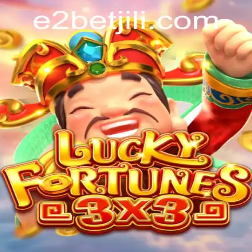 Exploring the Thrills of LUCKYFORTUNES3x3 and the E2 Bet