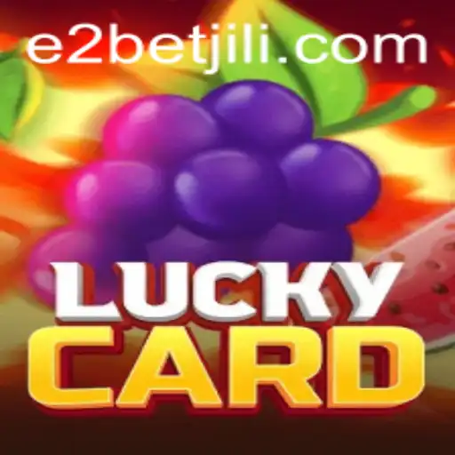 Exploring LuckyCard and E2 Bet: A Comprehensive Guide