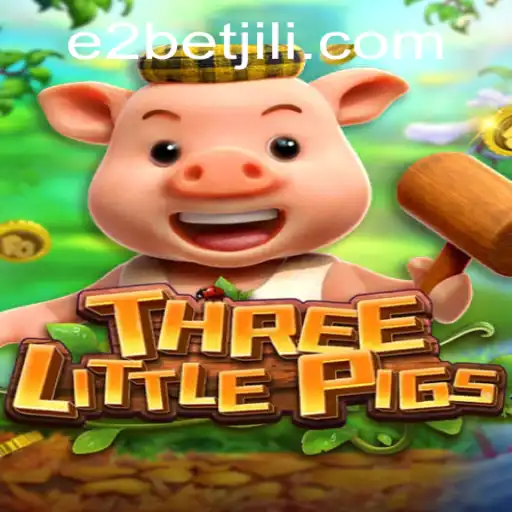 THREELITTLEPIGS Casino Game: Unleash the Fun with E2 Bet