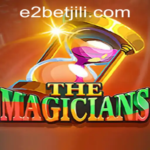 TheMagicians and the Exciting World of E2 Bet